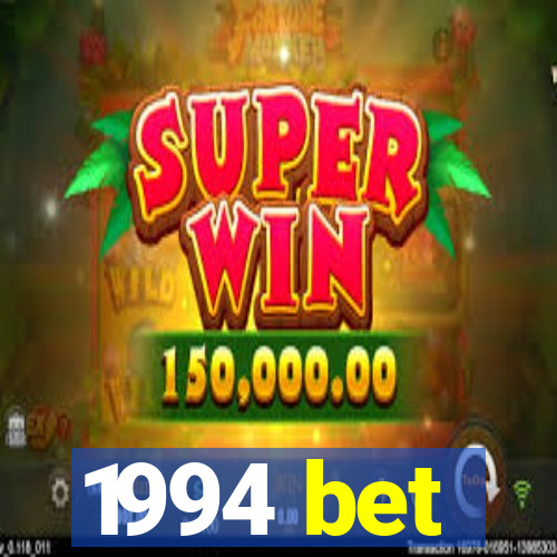 1994 bet